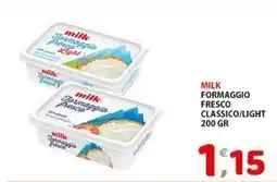 Premium Supermercati Milk formaggio fresco classico/light offerta