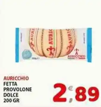 Premium Supermercati Auricchio fetta provolone dolce offerta