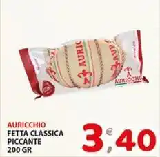 Premium Supermercati Auricchio fetta classica piccante offerta