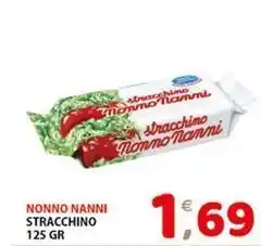 Premium Supermercati Nonno nanni stracchino offerta