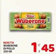 Premium Supermercati Beretta wuberone di pollo offerta