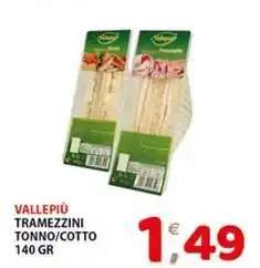Premium Supermercati Vallepiù tramezzini tonno/cotto offerta