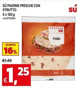 C+C maxigross Sù piadine fresche con strutto offerta