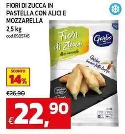 C+C maxigross Fiori di zucca in pastella con alici e mozzarella offerta