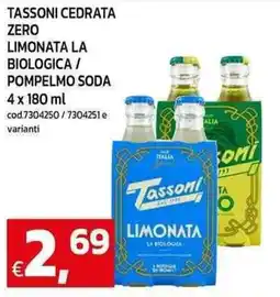 C+C maxigross Tassoni cedrata zero limonata la biologica/ pompelmo soda offerta