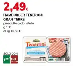 Basko Hamburger teneroni gran terre prosciutto cotto, vitello offerta