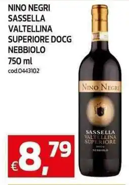 C+C maxigross Nino negri sassella valtellina superiore docg nebbiolo offerta