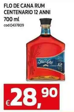 C+C maxigross Flo de cana rum centenario 12 anni offerta