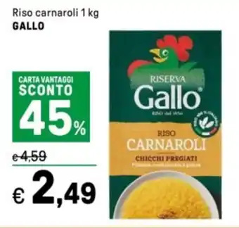 Iper La Grande Riso carnaroli GALLO offerta