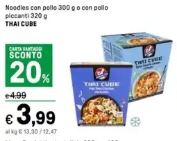 Iper La Grande Noodles con pollo o con pollo piccanti THÁI CUBE offerta