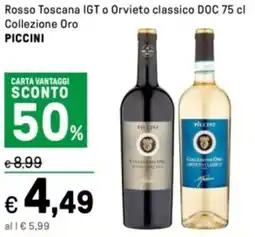 Iper La Grande Rosso Toscana IGT o Orvieto classico DOC Collezione Oro PICCINI offerta