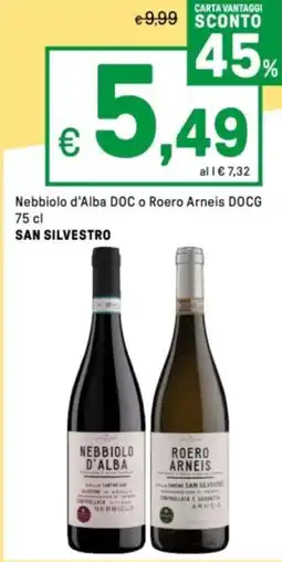 Iper La Grande Nebbiolo d'Alba DOC o Roero Arneis DOCG SAN SILVESTRO offerta