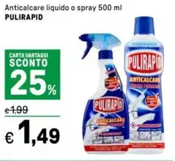 Iper La Grande Anticalcare liquido o spray PULIRAPID offerta