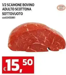 C+C maxigross 1/2 scamone bovino adulto scottona sottovuoto offerta