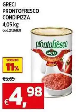 C+C maxigross Greci prontofresco condipizza offerta