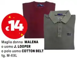 Iper La Grande Maglia donna MALENA o uomo J. LOOPER o polo uomo COTTON BELT tg. M-XXL offerta