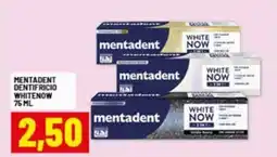 Risparmio Casa Mentadent dentifricio whitenow offerta