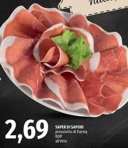 Famila Superstore SAPER DI SAPORI prosciutto di Parma DOP offerta
