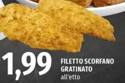 Famila Superstore Filetto scorfano gratinato offerta