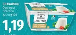 Famila Superstore GRANAROLO Oggi puoi ricottine offerta