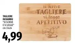 Famila Superstore Tagliere in bambu "si scrive e si legge" offerta