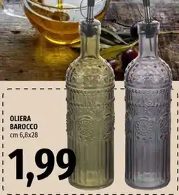 Famila Superstore Oliera barocco offerta