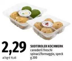 Famila Superstore SUDTIROLER KOCHWERK canederli freschi spinaci/formaggio, speck offerta