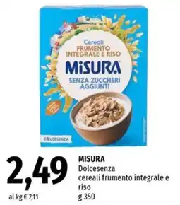 Famila Superstore MISURA Dolcesenza cereali frumento integrale e riso offerta