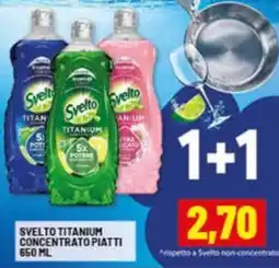 Risparmio Casa Svelto titanium concentrato piatti offerta