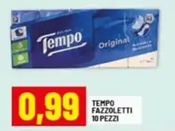 Risparmio Casa Tempo fazzoletti 10 pezzi offerta