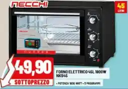 Risparmio Casa NECCHI FORNO ELETTRICO 45L 1800W NKS45 offerta