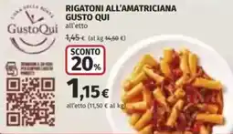 Coop Rigatoni all'amatriciana gusto qui offerta