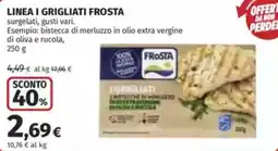 Coop Linea i grigliati FROSTA offerta