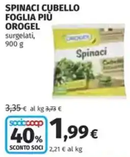 Coop Spinaci cubello foglia più OROGEL offerta