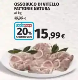 Coop Ossobuco di vitello fattorie natura offerta