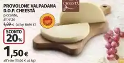 Coop Provolone valpadana d.o.p. CHEESTA offerta