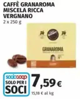Coop Caffè granaroma miscela ricca VERGNANO offerta