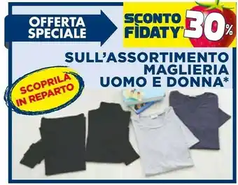 Esselunga Sull'assortimento maglieria uomo/ donna offerta