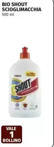 Coop Bio shout scioglimacchia offerta