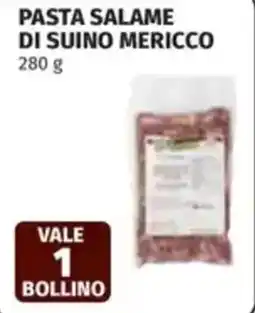 Coop Pasta salame di suino mericco offerta