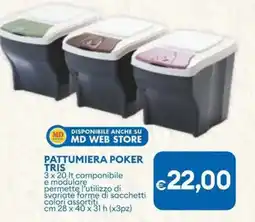 MD Discount Pattumiera poker tris offerta