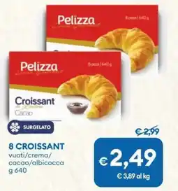 MD Discount 8 croissant Pelizza offerta