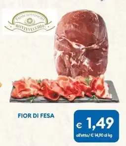 MD Discount Prosciuttificio montevecchio fior di fesa offerta