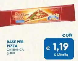 MD Discount Base per pizza CA' BIANCA offerta