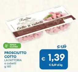 MD Discount Prosciutto cotto LA FATTORIA offerta