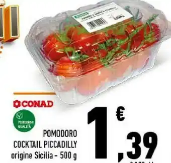 Conad Superstore Pomodoro cocktail piccadilly offerta