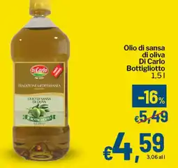 Qui Discount Olio di sansa di oliva Di Carlo Bottigliotto offerta