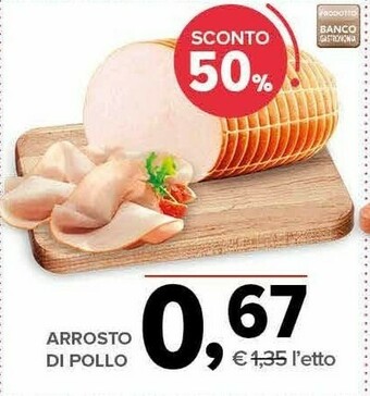 Todis Arrosto di pollo offerta