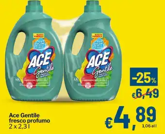 Qui Discount Ace Gentile fresco profumo offerta