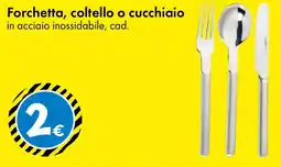 Tedi Forchetta, coltello o cucchiaio offerta